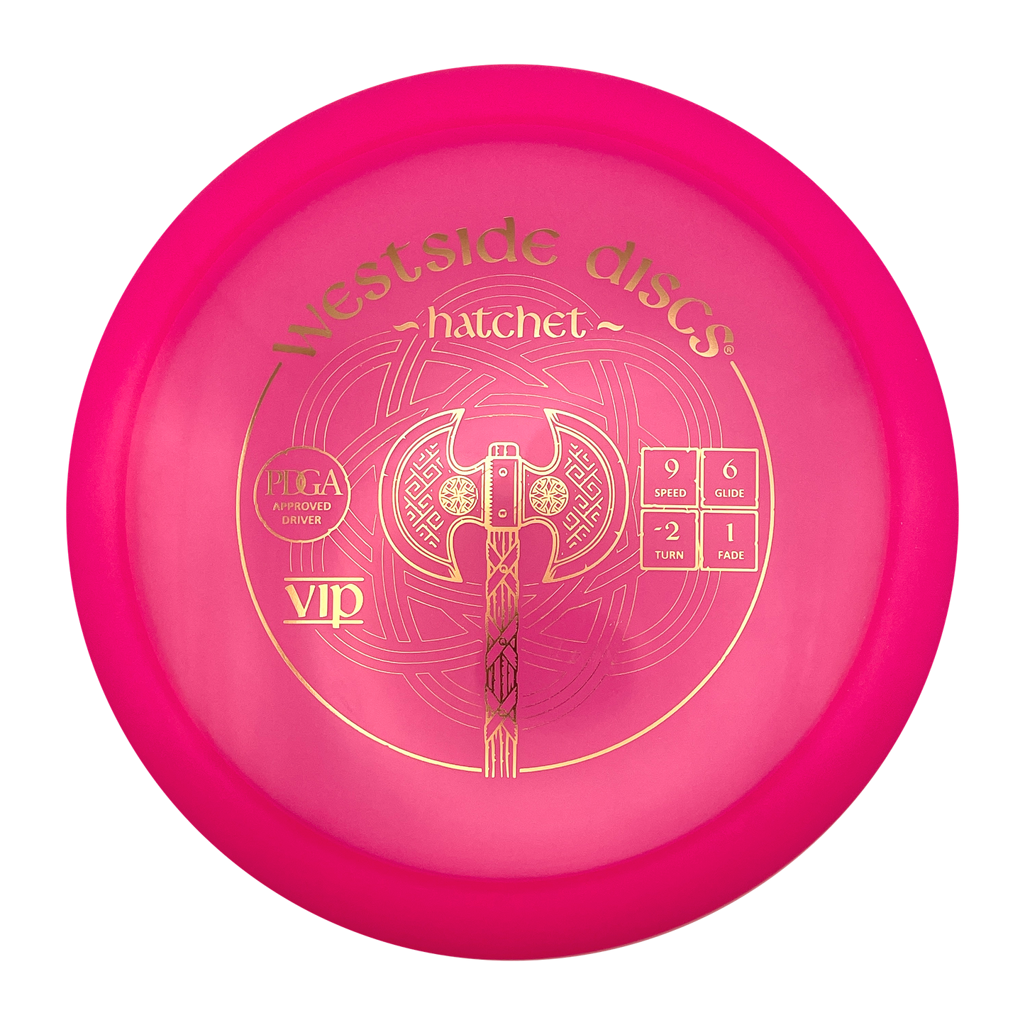 Westside Hatchet - VIP Line - Pink